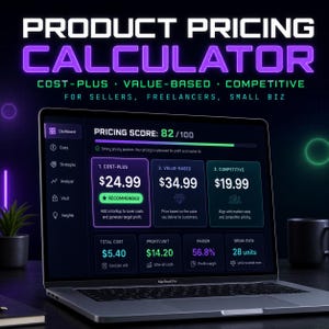 May include: A MacBook Pro screen shows a product pricing calculator with cost-plus, value-based, and competitive pricing options. The display includes a pricing score of 82/100 and financial data. The text reads "Product Pricing Calculator".