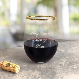 Engraved Any Message Gold Rim Stemless Wine Glass, Personalized Stemless Wine Glass, Personalized Wine Glass, Home Bar Gift, Christmas Gift