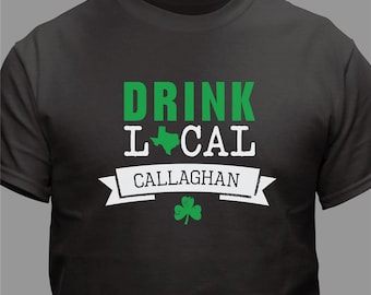 Personalized Shamrock Drink Local T-Shirt, Local Bar Shirt, Hometown Pub, Beer Lover Gift, Support Local T-Shirt, Black T-Shirt, Beer Shirt