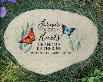 Butterflies Forever In Our Hearts Personalized Memorial Garden Stone, memorial plaque for loss of loved one, grandma memorial -gfyUV1744515