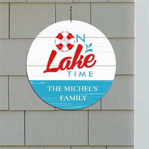 On Lake Time Personalized Round Sign, Personalized Lake House Sign, Custom Lake House Sign, Personalized Lake House Decor -gfy61457116