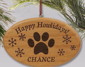 Happy Howlidays Personalized Pet Ornament, Christmas Ornament, Dog Ornament, Personalized Dog Ornament, Engraved Ornament -gfyW138142-dog
