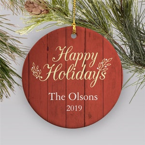 Wood Grain Happy Holidays Personalized Ornament, family christmas ornament, custom family ornament, happy holidays, family gift -gfyU1204310