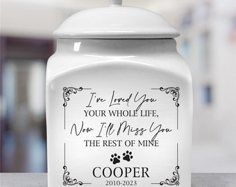 Personalized I've Loved You Your Whole Life Pet Urn, Pet Urn, Pet Memorial Gift, In Loving Memory, Pet Memorial Urn, Urn For Dog, Cat Urn