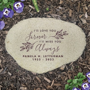 Personalized I'll Love You Forever I'll Miss You Always Flat Garden Stone, Memorial Garden Stone, Custom In Loving Memory Gift -gfyUV1745615