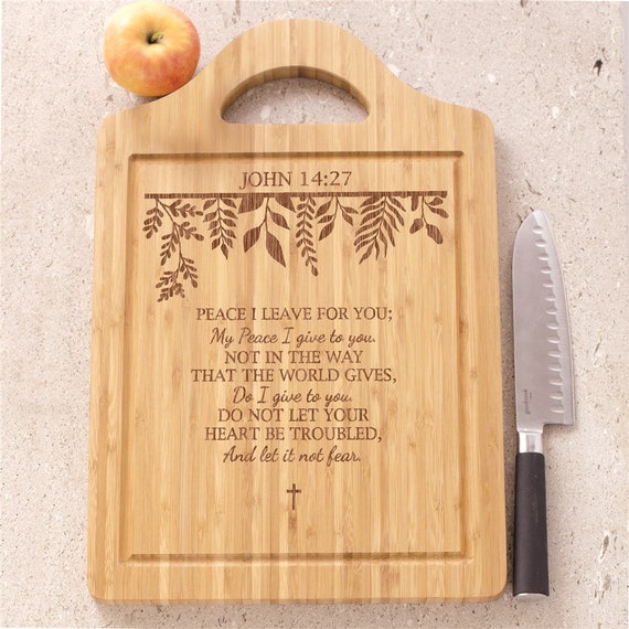 Peace I Leave With You {Wooden Cutting Board} Peace I Leave With You {Wooden Cutting Board}