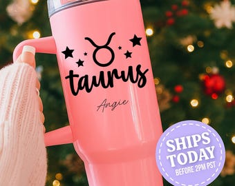 Zodiac Taurus Tumbler, Personalized Astrology Cup, Taurus Birthday, Custom Star Sign Gift, Taurus Girl, Horoscope Gift, Zodiac Sign Cup
