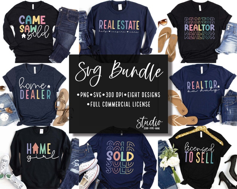 May include: A set of eight SVG designs for t-shirts featuring real estate and home-related phrases. The designs include "Came Saw Sold", "Home Dealer", "Real Estate Help Inspire Care", "Realtor on Duty", "Licensed to Sell", "Realtor", and "Sold".
