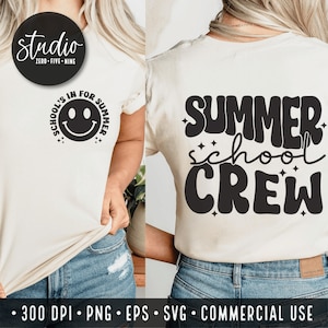 Escuela de verano svg png Dxf svg camisa de la escuela de verano equipo de la escuela de verano svg fin de la escuela svg maestro verano svg último día de la escuela camisa
