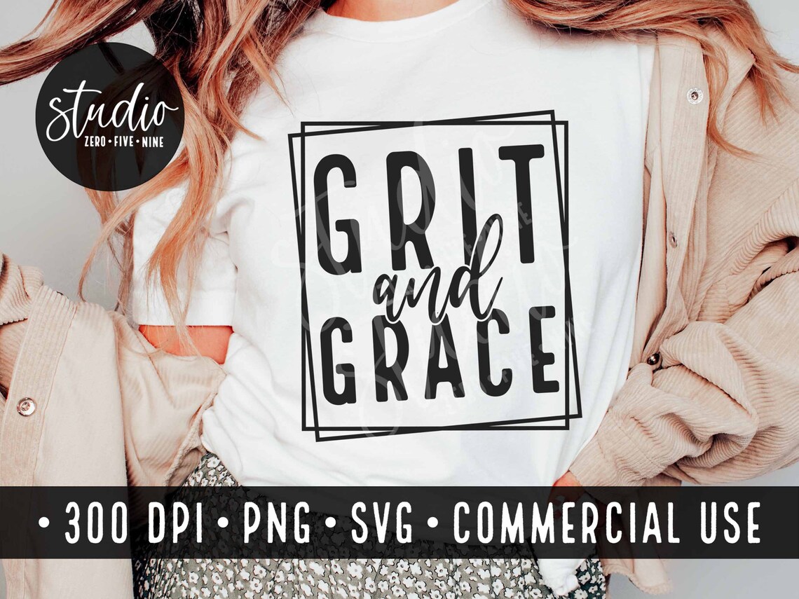 Grit and Grace Svg Png Strong Women Svg's Motivational Etsy