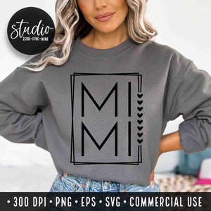 Mimi SVG, Mimi Framed Heart SVG, Mothers Day, SVG&#39;s For Grandma&#39;s, SVGs For Mimi, T Shirt Designs For Mimi, Instant Download, Commercial Use