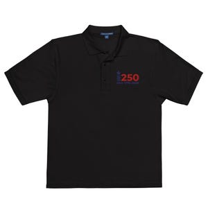 USA 250 – 1776-2026 Embroidered Polo | Classic American Heritage Shirt