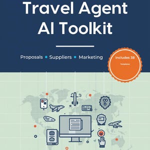 Könnte beinhalten: Dunkelblaues Grafikdesign mit dem Text "Travel Agent AI Toolkit" in Weiß. Unter dem Titel stehen die Wörter "Proposals, Suppliers, Marketing". Ein orangefarbener Kreis besagt "Includes 38 Templates". Das Bild enthält reisebezogene Symbole.