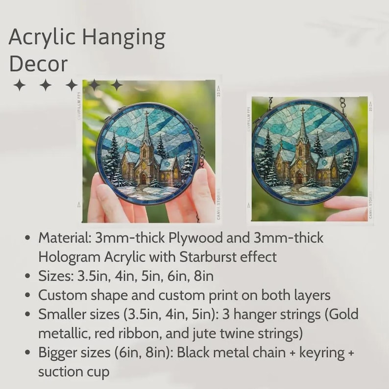 May include: Acrylic hanging decor featuring a circular design with a printed image of a church surrounded by pine trees in a winter landscape. The product is made of 3mm-thick plywood and 3mm-thick hologram acrylic with a starburst effect, available in 3.5, 4, 5, 6, and 8-inch sizes.
