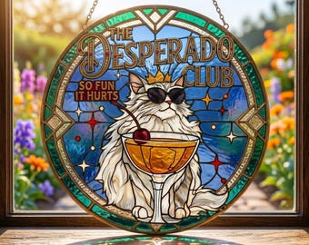 The Desperado Club Cat Suncatcher, Princess Donut Window Art, Stained Glass Style Funny Cat Wearing Sunglasses, Cocktail Lover Gift