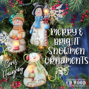 Merry and Bright Snowmen Ornaments E-Pattern by Chris Haughey Designs