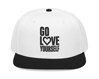 Go Love Yourself Snapback | Embroidered Phrase Hat