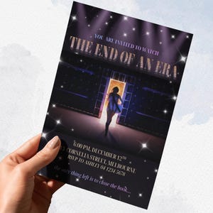 May include: A dark invitation card with the text "THE END OF AN ERA" and event details. The design features a silhouette of a person walking through a doorway, with sparkling lights and a starry background.