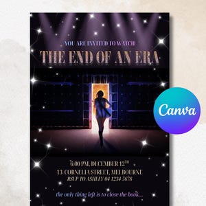 May include: Invitation card with the text "YOU ARE INVITED TO WATCH THE END OF AN ERA". A silhouette of a person walks towards a lit doorway. The card includes event details: time, date, location, and RSVP information. The Canva logo is visible.