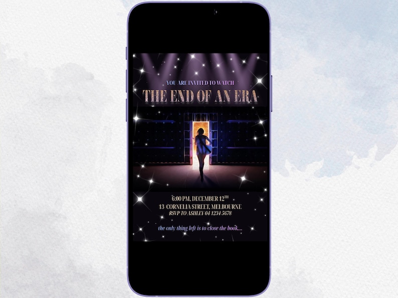 May include: A smartphone screen displays an invitation for "THE END OF AN ERA." The design features a silhouette of a person walking towards a bright doorway, with text including the date, time, and location: 13 Cornelia Street, Melbourne.