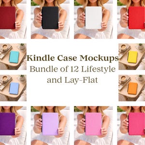 May include: A collection of Kindle case mockups in various colors, including red, black, white, teal, yellow, orange, purple, light purple, and pink. The text reads "Kindle Case Mockups Bundle of 12 Lifestyle and Lay-Flat."