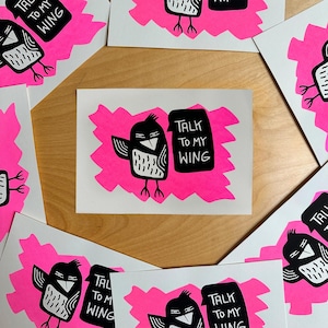 Talk to My Wing – Der Vogel mit Attitüde | Handgedruckter Siebdruck