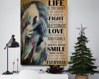 Horse Lover Inspirational Quote Poster, Family And Friends Love Wall Art, Life Is Too Short To Argue Art Print, Equestrian Farmhouse Decor