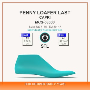 Op de afbeelding: Een turquoise schoenleest, gebruikt in de schoenmakerij, wordt getoond tegen een witte achtergrond. De tekst "PENNY LOAFER LAST CAPRI" en "MCS-53000" zijn zichtbaar. Maatbereiken in US- en EUR-maten zijn ook aanwezig. De tekst "SHOE DESIGNER SINCE 21 YEARS" is ook zichtbaar.