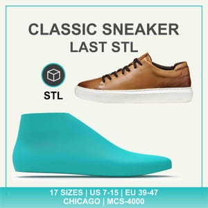 Könnte beinhalten: Ein brauner Ledersneaker mit schwarzen Schnürsenkeln und weißer Sohle, dazu ein türkisfarbener Schuhleisten. Text: CLASSIC SNEAKER LAST STL, STL, 17 SIZES | US 7-15 | EU 39-47, CHICAGO | MCS-4000. Ein Würfelsymbol weist auf 3D-Druck-Design hin.