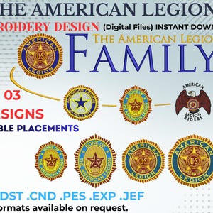 May include: Digital embroidery designs featuring The American Legion emblems. The image displays various circular designs with the text "The American Legion" and "Family." Includes designs for "Auxiliary," "Sons of The American Legion," and "Legion Riders."