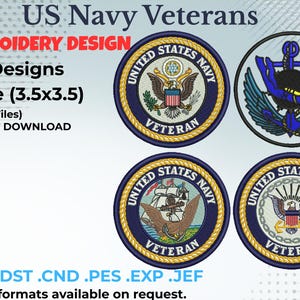 May include: Digital embroidery design featuring four US Navy Veteran patches. Each patch is a circular design with a diameter of 8.9 cm. The patches include the US Navy seal and other naval emblems. The text "US Navy Veterans" and "Embroidery Design" are also included.