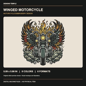 Puede incluir: Un diseño de bordado titulado WINGED MOTORCYCLE que muestra una motocicleta de frente con alas grandes, llamas y humo. El diseño mide 14,2 x 15,2 cm, utiliza 8 colores y está disponible en 6 formatos. Es un archivo digital para máquina.