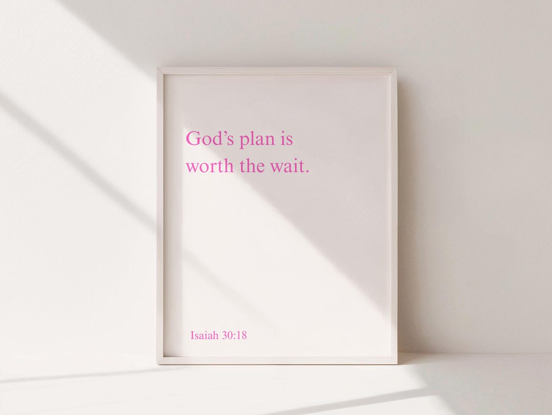 God's Plan is Worth the Wait Print - Etsy