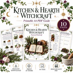 May include: A printable A4 PDF guide titled Kitchen & Hearth Witchcraft featuring 10 pages of practical information. The cover displays an open book, a green candle, a wooden spoon, bread, and garlic, surrounded by ivy and celestial symbols.
