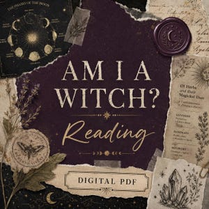 以下が含まれることがあります： AM I A WITCH?というタイトルのデジタルPDF。濃い紫色の背景に破れた紙の縁、月の満ち欠けの図、三日月のワックスシール、蛾のイラスト、ラベンダー、ローズマリー、ヨモギなどのハーブのリストが描かれています。