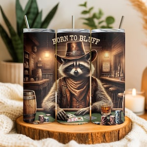 Geboren, um zu bluffen Waschbär Tumbler Wrap PNG, Cowboy Poker Waschbär Sublimationsdesign, Western Glücksspiel Kunst, 20 Unzen Skinny Wrap (digitaler Download)