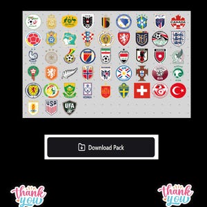 K&ouml;nnte beinhalten: Eine Ansammlung von Fu&szlig;ball-Teamlogos aus verschiedenen L&auml;ndern, darunter die USA, Kanada und Japan, auf einem hellgrauen Hintergrund. Das Bild enth&auml;lt den Text "Download Pack" und "Thank You" in einer dekorativen Schriftart.
