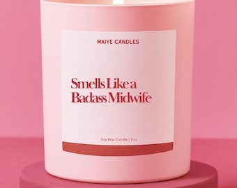 Midwife Gift for Nursing Student Funny Candle for Graduation Gift Labor and Delivery Nurse Doula Gift Thank You