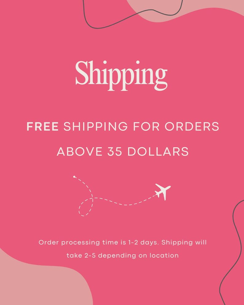 The image is a pink advertisement for free shipping for orders above 35 dollars. It features a white airplane and a dotted line, suggesting a direct flight to the destination. The text indicates that the order processing time is 1-2 days, and shipping will take 2-5 depending on the location.