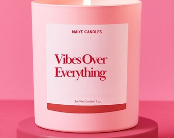 Good Vibes Custom Candle Funny Unique Handmade For Manifesting Spiritual Meditation Motivation Positivity