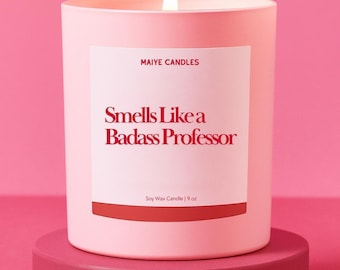Professor Appreciation Gift Student Professor Funny Candle Graduation Funny Surprise Gift for Professor Tenure Badass Professor Thank You