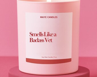 Veterinarian Gift Badass Veterinarian Custom Candle Funny Unique Handmade Personalized For Vet School Graduate Grads For Animal Doctor
