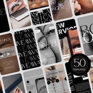 May include: A collection of 50 social media templates for lash extensions, in a black, white, and gray color scheme. The templates feature text like "Book Now," "Giveaway Time," and "Last Minute" with images of eyelashes.