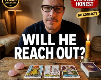 ¿Se pondrá en contacto conmigo? Lectura sin contacto, ¿Me enviará un mensaje?, ¿Por qué está en silencio?, Lectura psíquica del amor, Tarot el mismo día