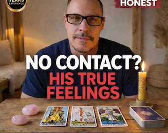 May include: A man with glasses sits at a wooden table with tarot cards and crystals. The text on the image reads "NO CONTACT? HIS TRUE FEELINGS" and "BRUTALLY HONEST". A lit candle is on the table.