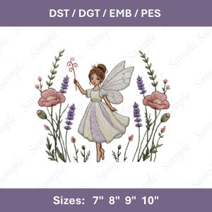 May include: An embroidered design featuring a fairy with white wings and a lavender and white dress, holding a wand. The design is surrounded by flowers and foliage. Text at the top reads "DST / DGT / EMB / PES" and at the bottom "Sizes: 7" 8" 9" 10".