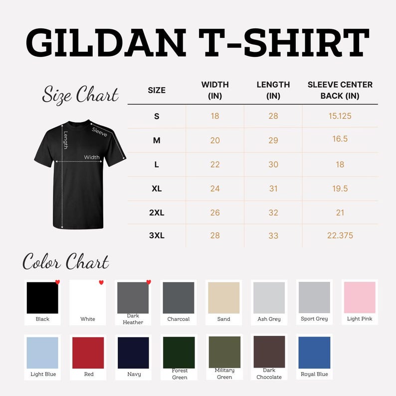 May include: A size and color chart for Gildan T-shirts. The chart includes measurements in inches for width, length, and sleeve center back, along with a color palette featuring black, white, and various other colors.