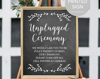 Unplugged Ceremony Wedding Sign Unplugged Wedding Sign Unplugged Wedding Ceremony Sign Please Turn Off All Cell Phones and Cameras