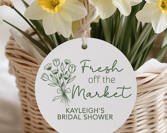Fresh off the market tags, Bridal Shower She's Fresh off the Market, Flower Bouquet Bar Tags, Flower Cart Tags, Printed Flower Tags