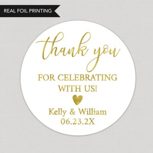 Wedding Favor Stickers, Thank You For Celebrating With Us Foil Favor Stickers, Personalized Foil Wedding Stickers, Gold Foil Wedding Sticker image 1